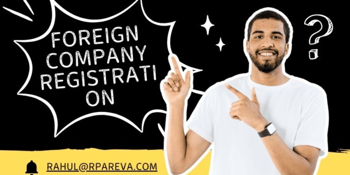 Key Benefits of Foreign Company Registration in India