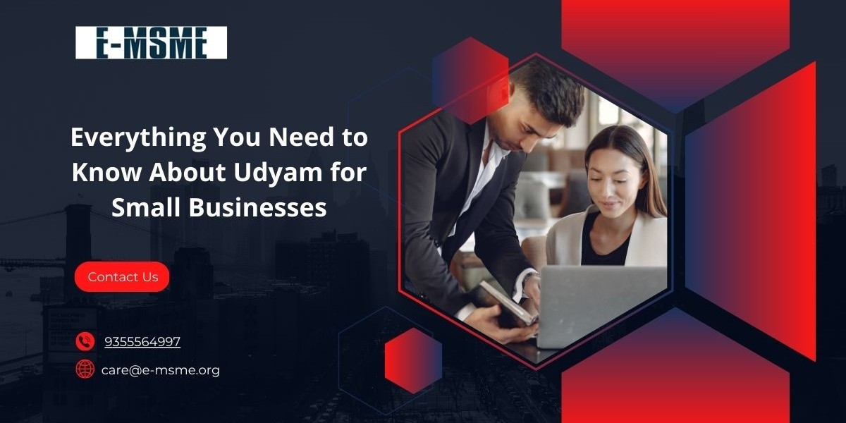Everything You Need to Know About Udyam for Small Businesses